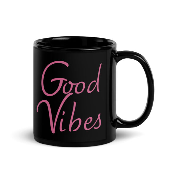 Good Vibes Black Glossy Mug - Pink